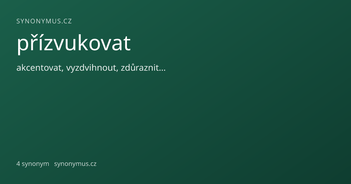 Náhled odkazu: přízvukovat