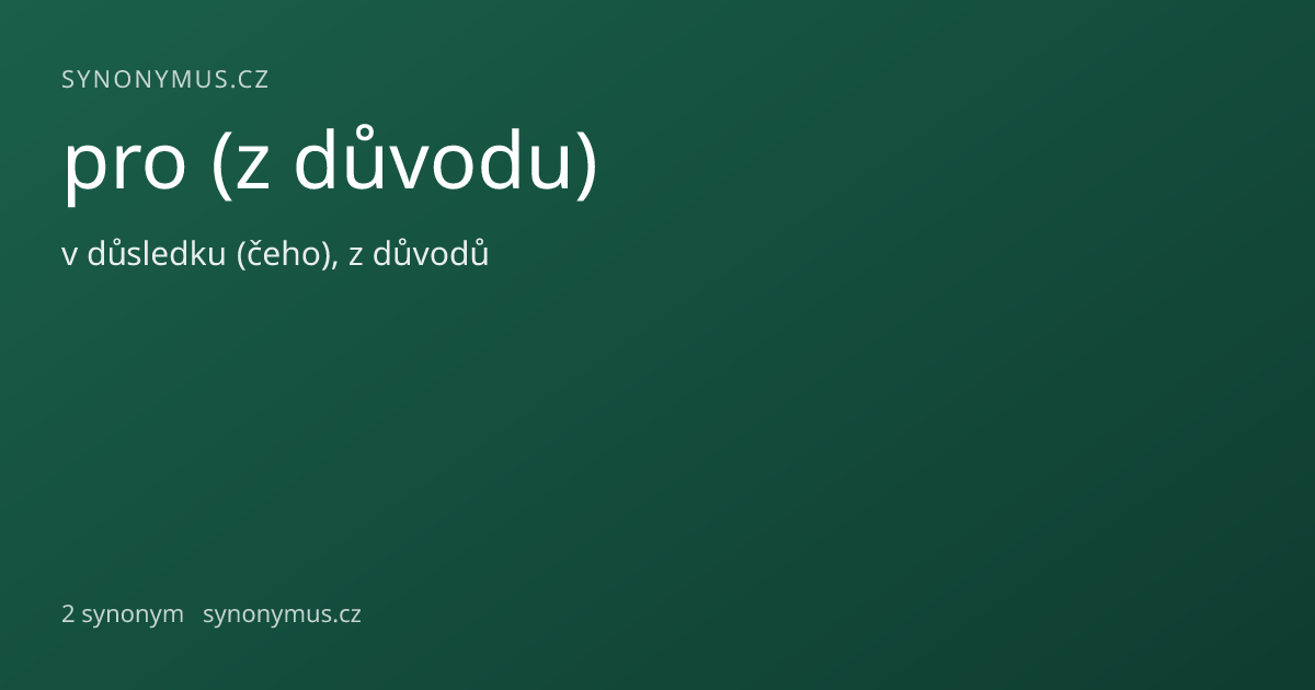 Náhled odkazu: pro (z důvodu)