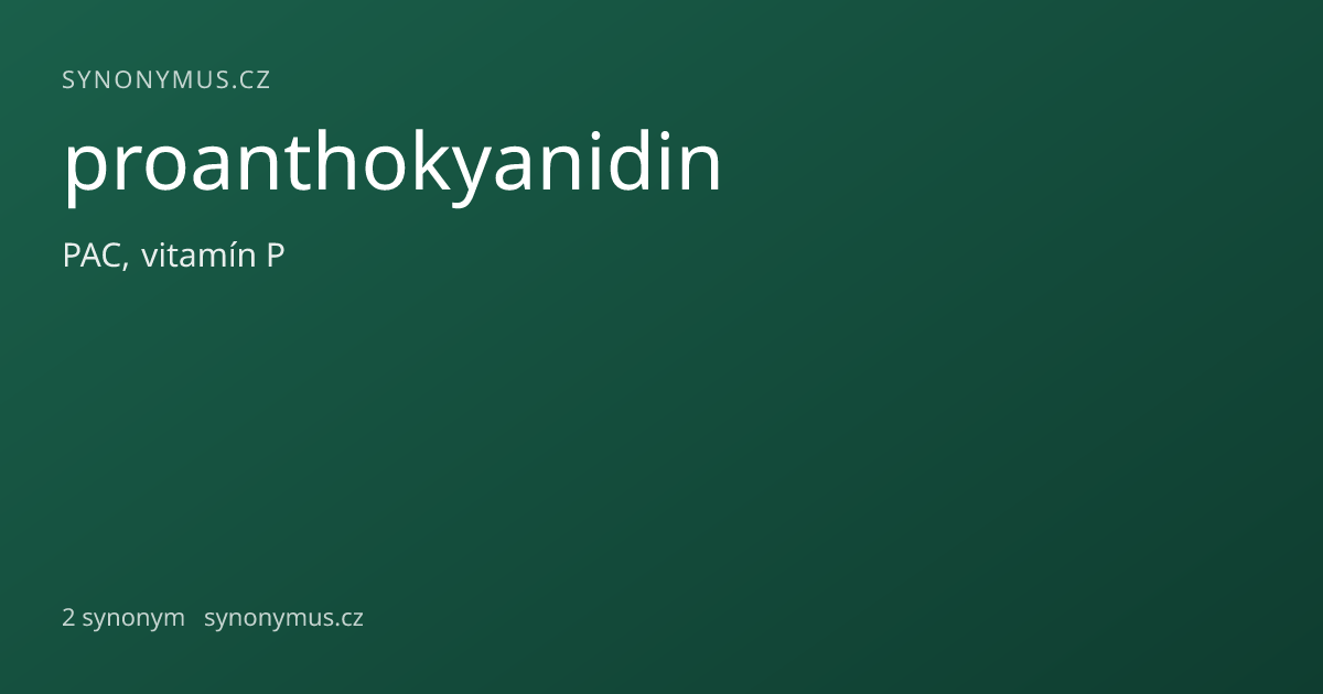 Náhled odkazu: proanthokyanidin