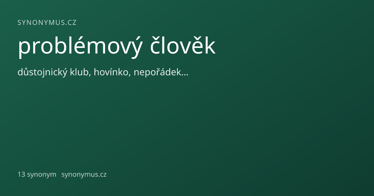 Náhled odkazu: problémový člověk