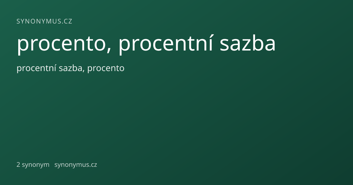 Náhled odkazu: procento, procentní sazba