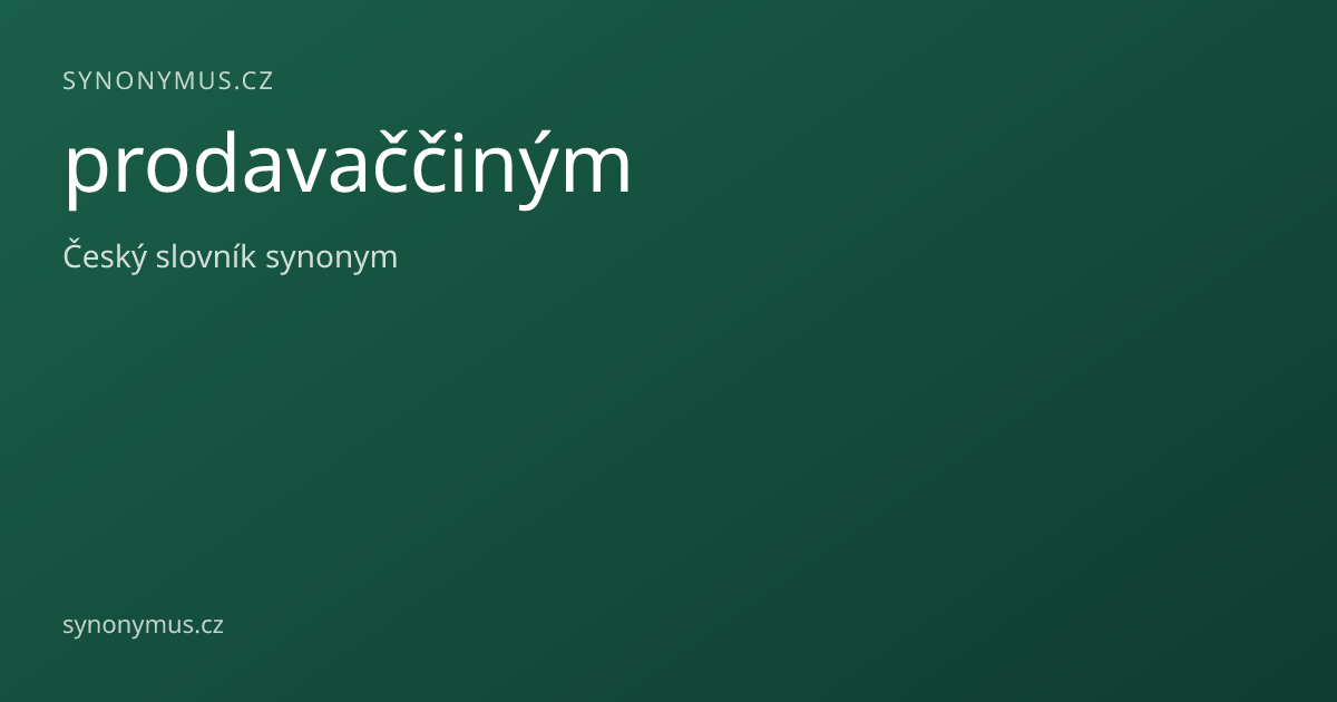 Náhled odkazu: prodavaččiným