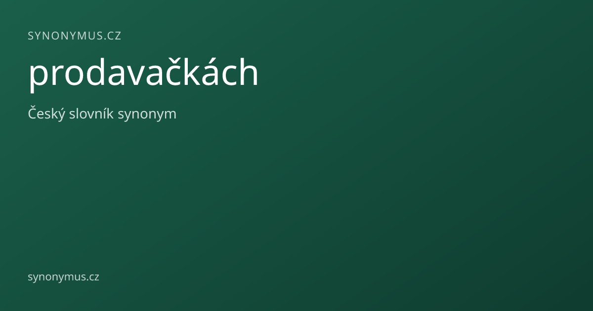 Náhled odkazu: prodavačkách