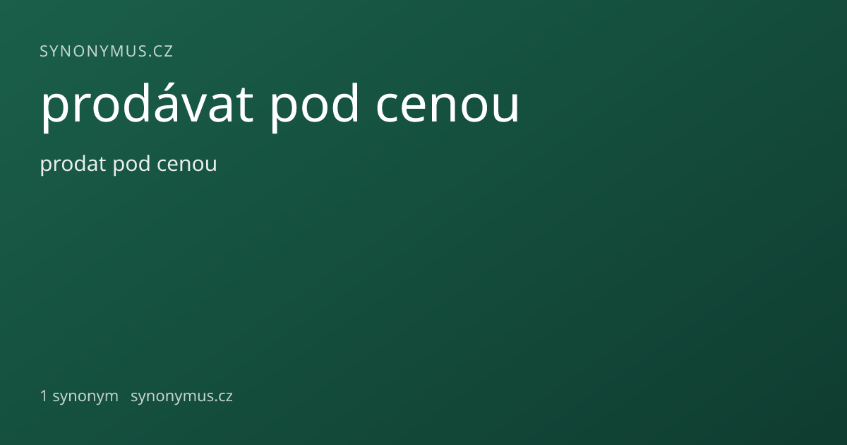 Náhled odkazu: prodávat pod cenou