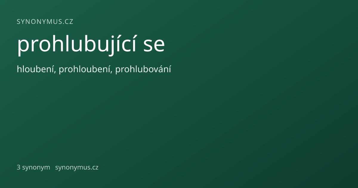 Náhled odkazu: prohlubující se