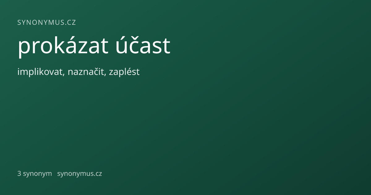 Náhled odkazu: prokázat účast
