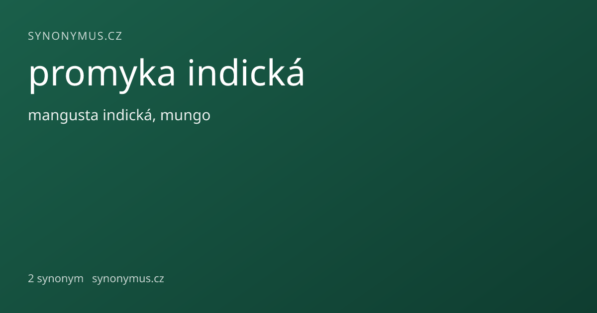 Náhled odkazu: promyka indická