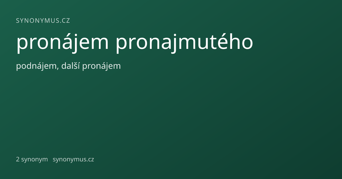 Náhled odkazu: pronájem pronajmutého
