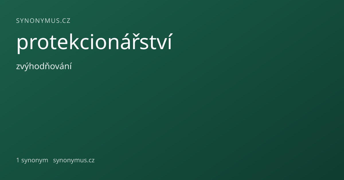 Náhled odkazu: protekcionářství