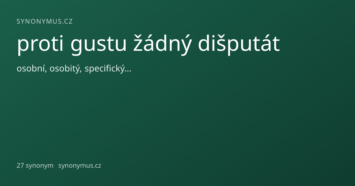 Náhled odkazu: proti gustu žádný dišputát