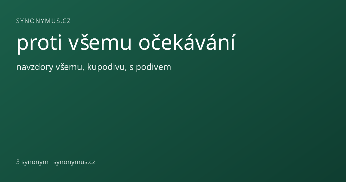 Náhled odkazu: proti všemu očekávání