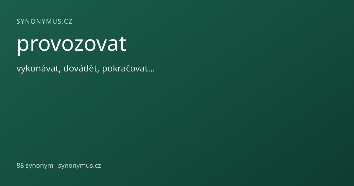 Náhled odkazu: provozovat