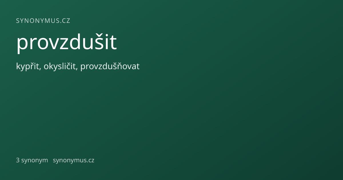 Náhled odkazu: provzdušit