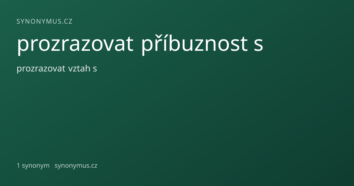 Náhled odkazu: prozrazovat příbuznost s