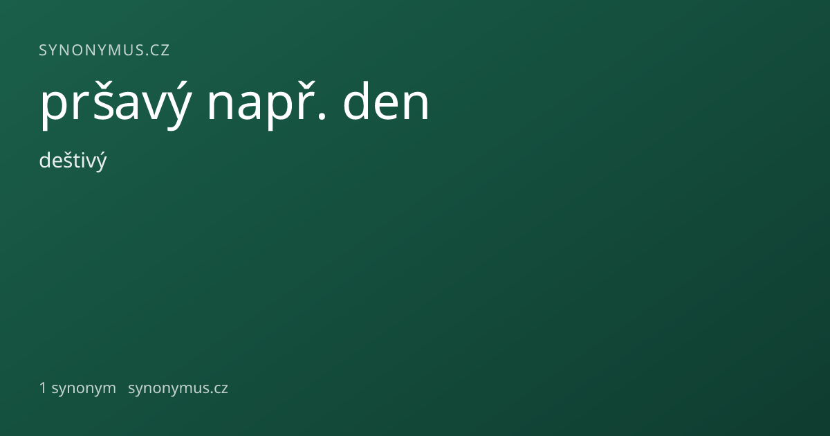 Náhled odkazu: pršavý např. den