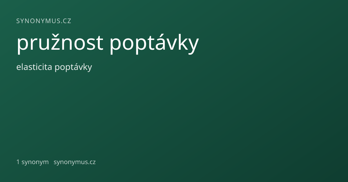 Náhled odkazu: pružnost poptávky