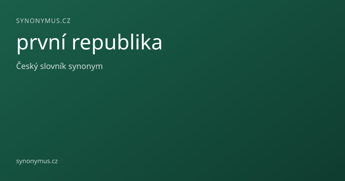 Náhled odkazu: první republika