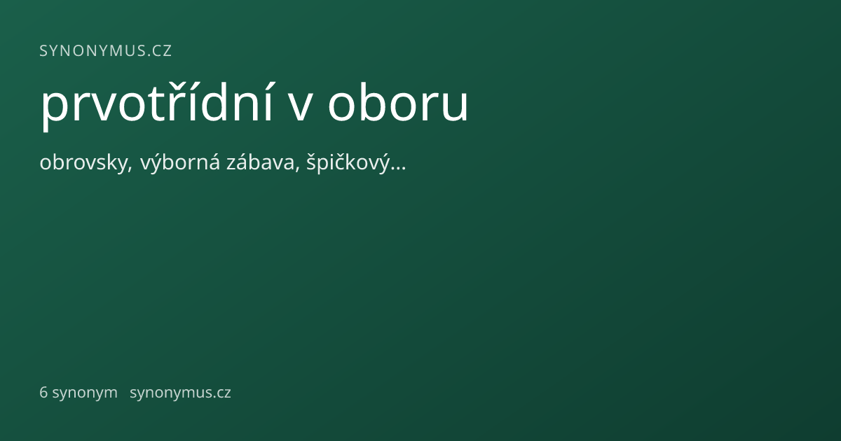 Náhled odkazu: prvotřídní v oboru
