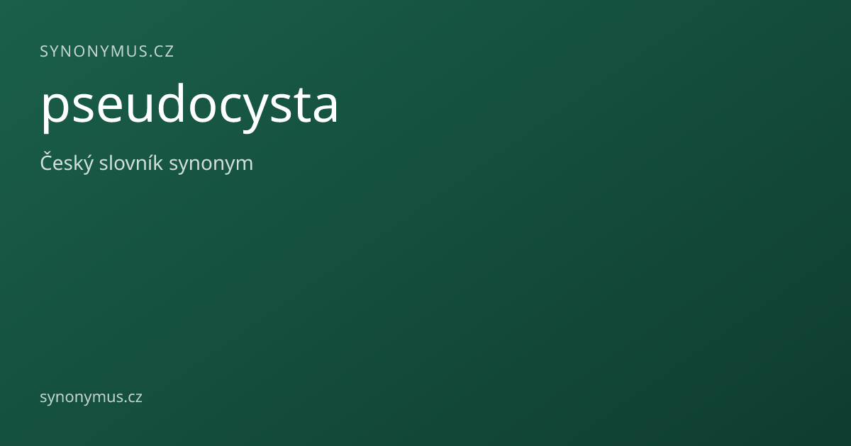 Náhled odkazu: pseudocysta