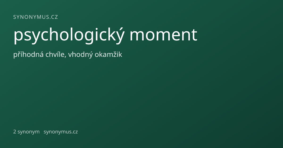 Náhled odkazu: psychologický moment