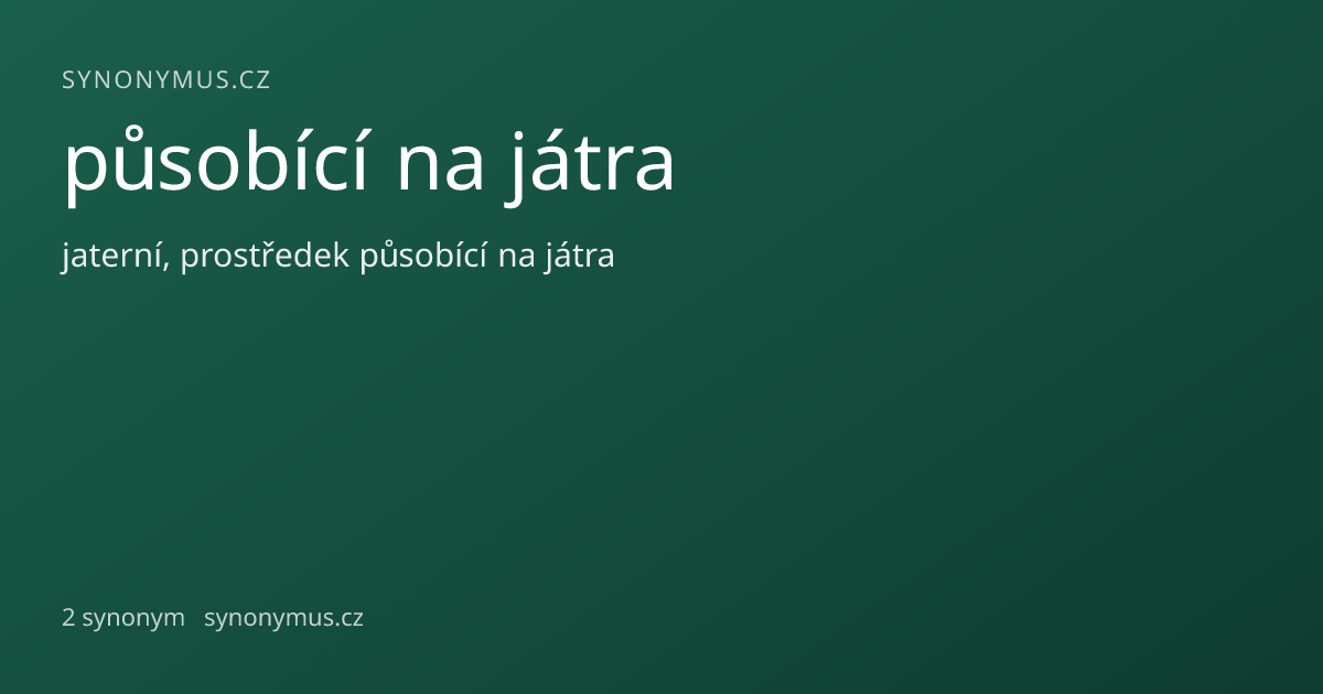 Náhled odkazu: působící na játra