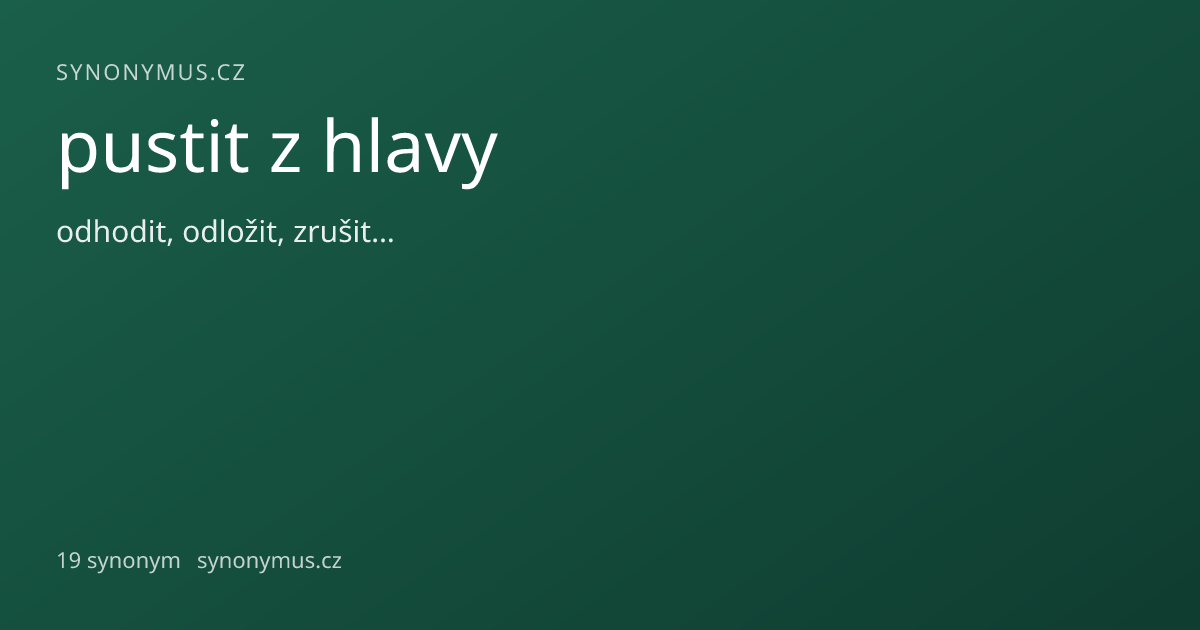 Náhled odkazu: pustit z hlavy