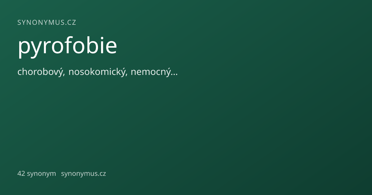 Náhled odkazu: pyrofobie
