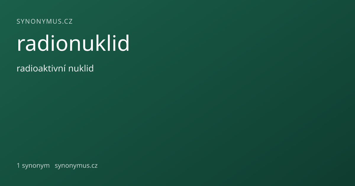 Náhled odkazu: radionuklid