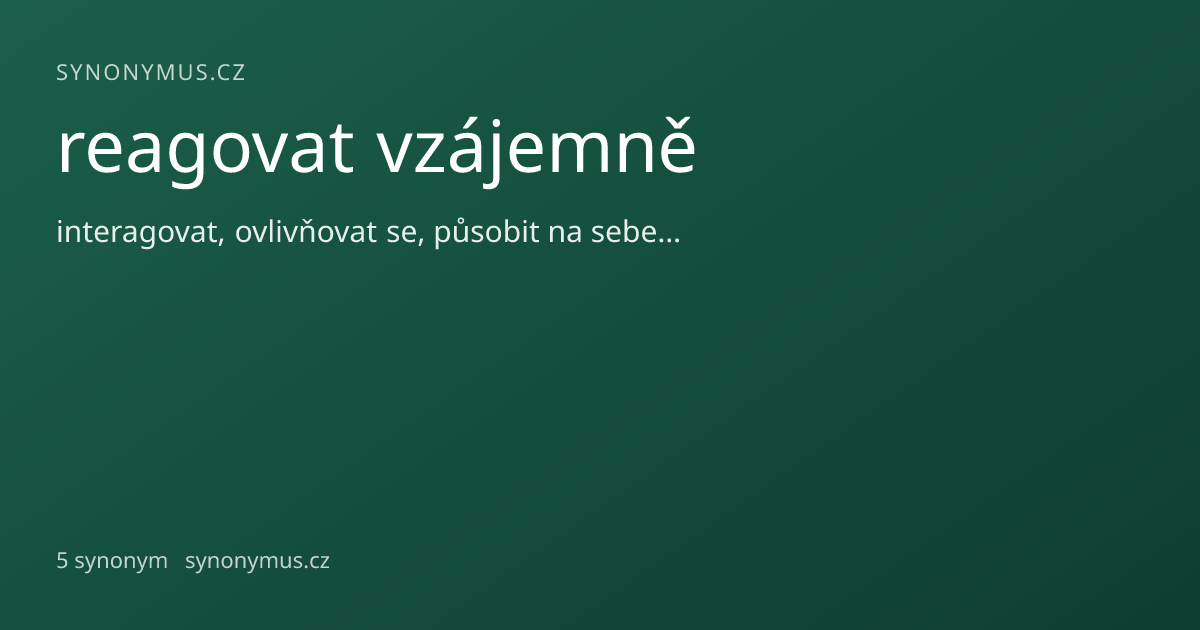 Náhled odkazu: reagovat vzájemně