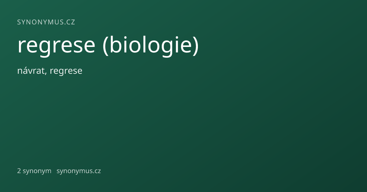 Náhled odkazu: regrese (biologie)