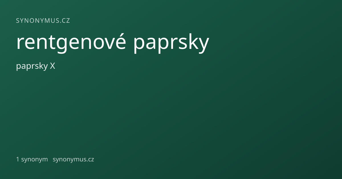 Náhled odkazu: rentgenové paprsky