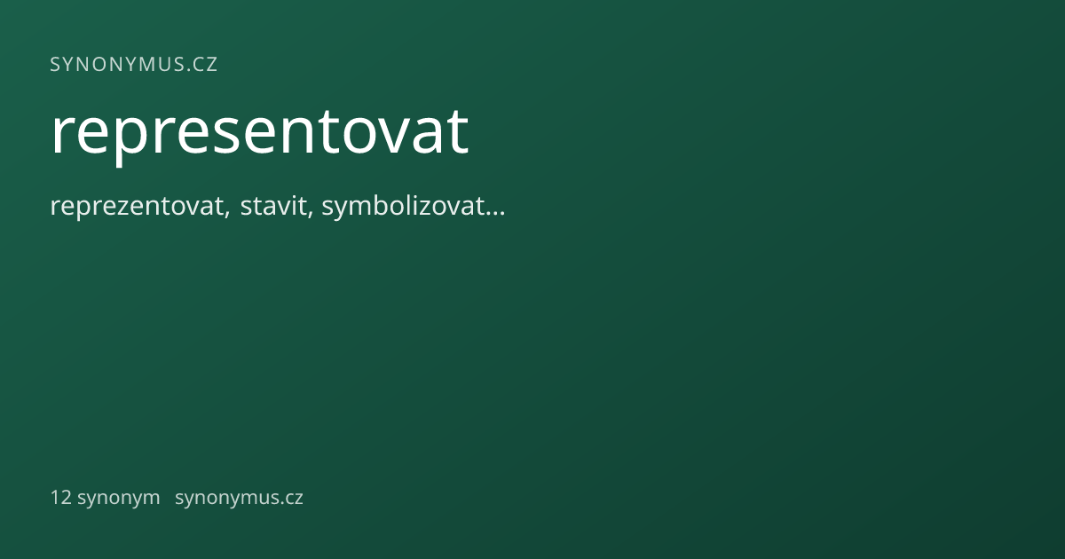 Náhled odkazu: representovat