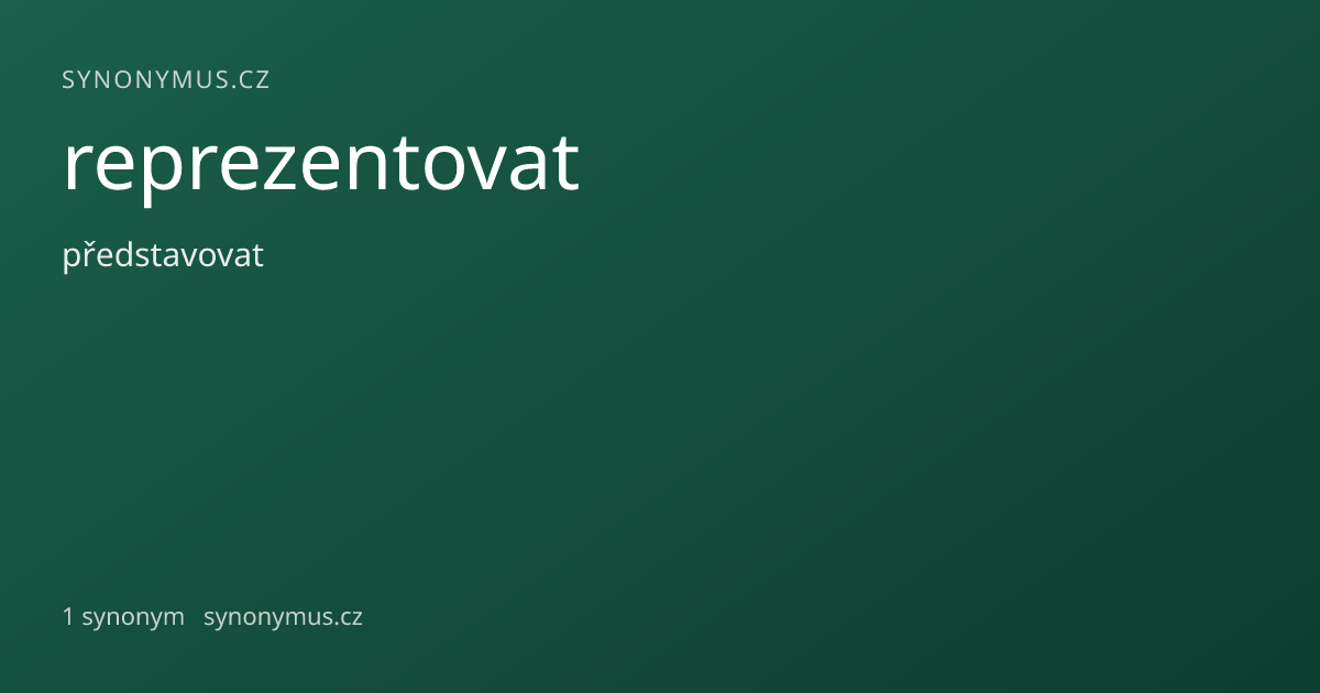 Náhled odkazu: reprezentovat