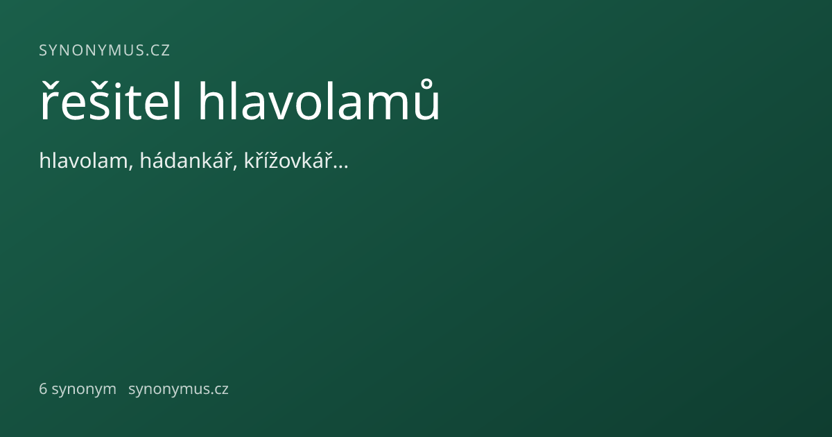 Náhled odkazu: řešitel hlavolamů