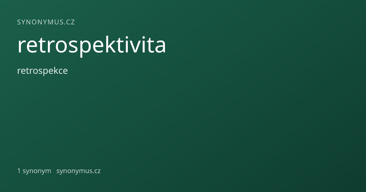 Náhled odkazu: retrospektivita
