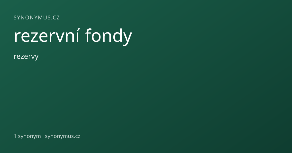 Náhled odkazu: rezervní fondy