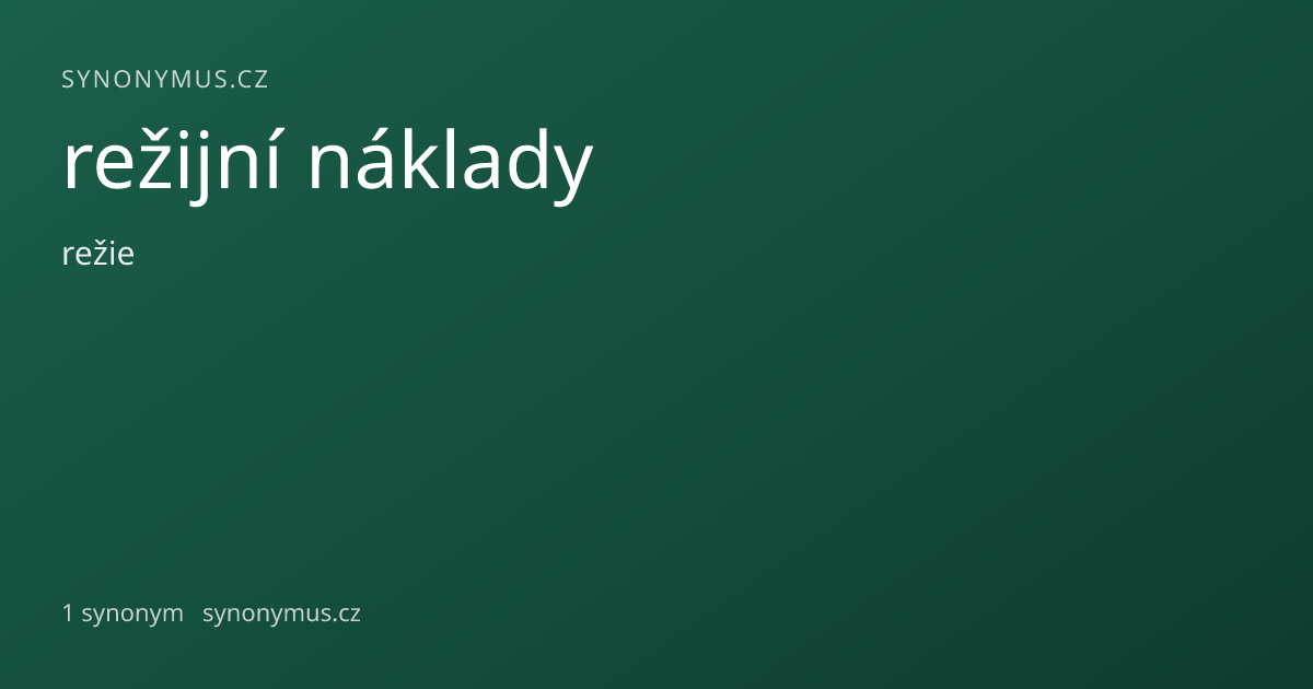 Náhled odkazu: režijní náklady