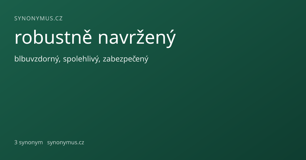 Náhled odkazu: robustně navržený