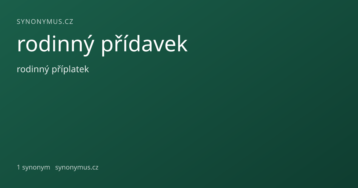 Náhled odkazu: rodinný přídavek