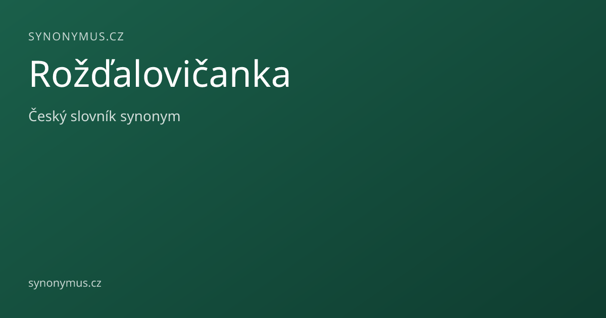 Náhled odkazu: Rožďalovičanka