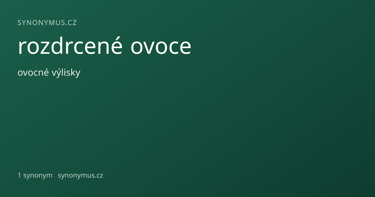 Náhled odkazu: rozdrcené ovoce