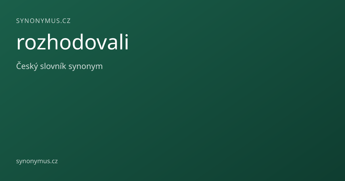 Náhled odkazu: rozhodovali