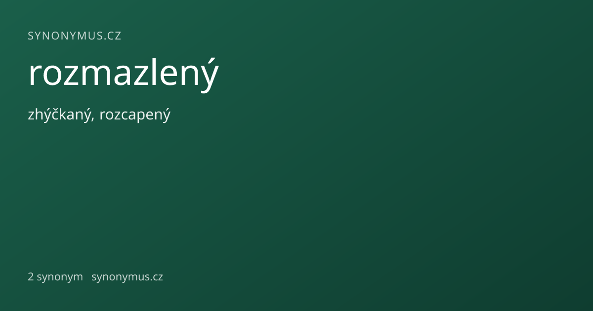 Náhled odkazu: rozmazlený
