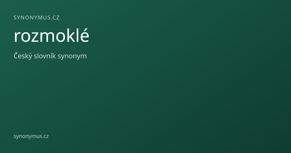 Náhled odkazu: rozmoklé