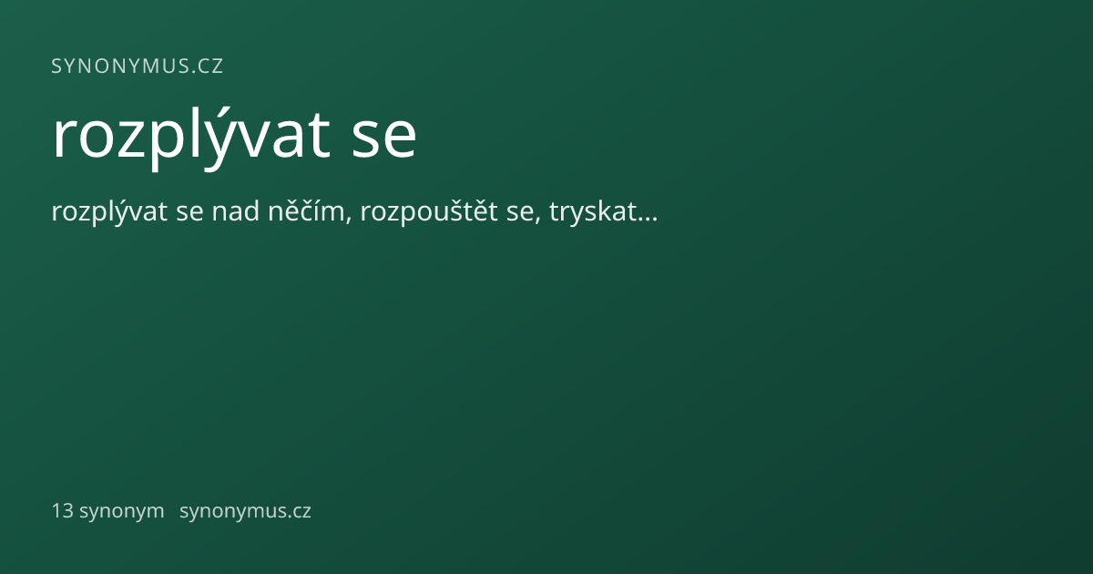 Náhled odkazu: rozplývat se