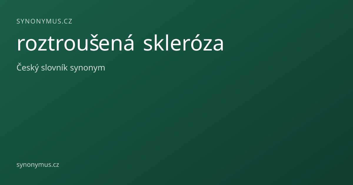 Náhled odkazu: roztroušená skleróza