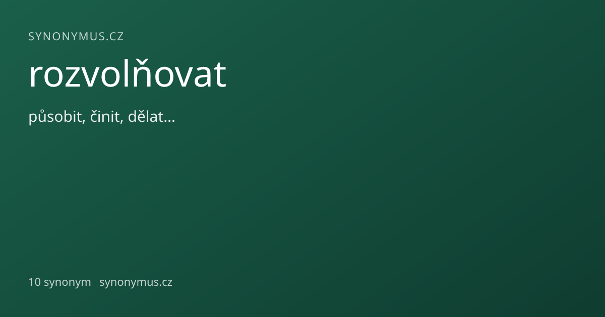 Náhled odkazu: rozvolňovat