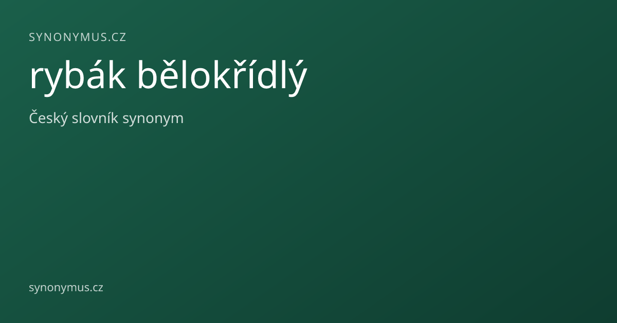 Náhled odkazu: rybák bělokřídlý