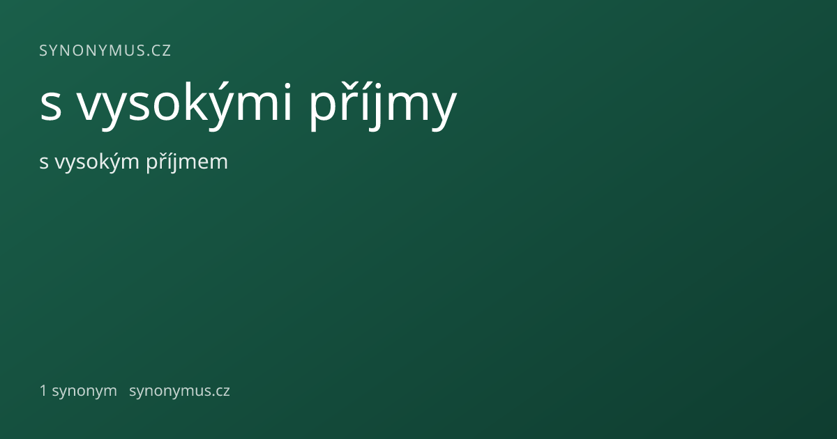 Náhled odkazu: s vysokými příjmy