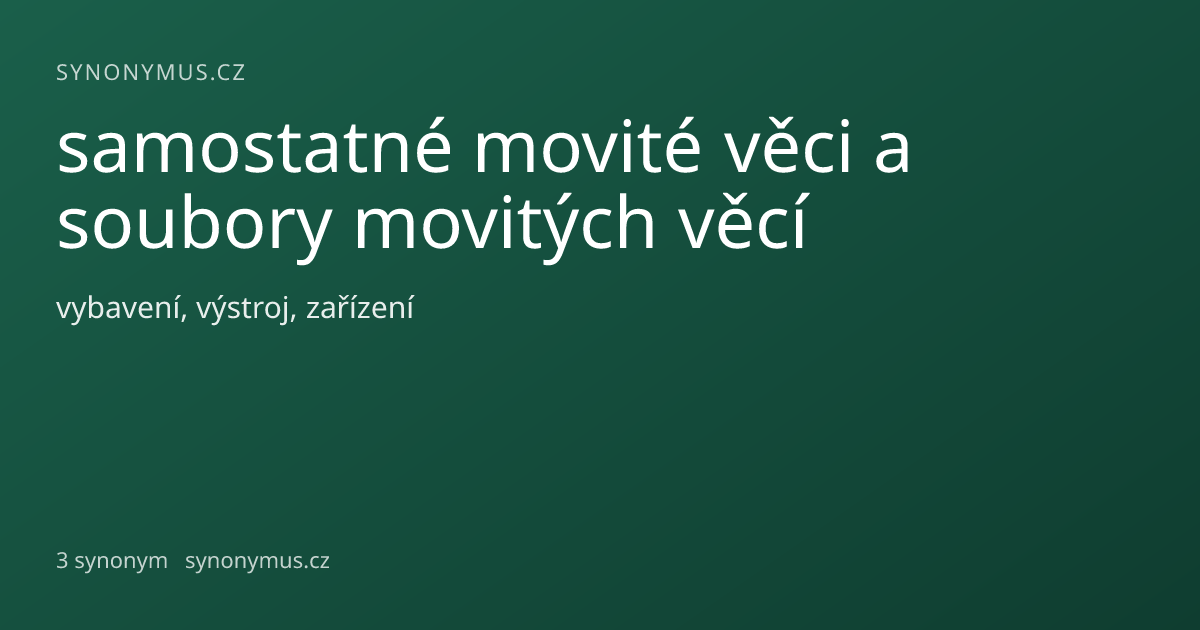 Náhled odkazu: samostatné movité věci a soubory movitých věcí